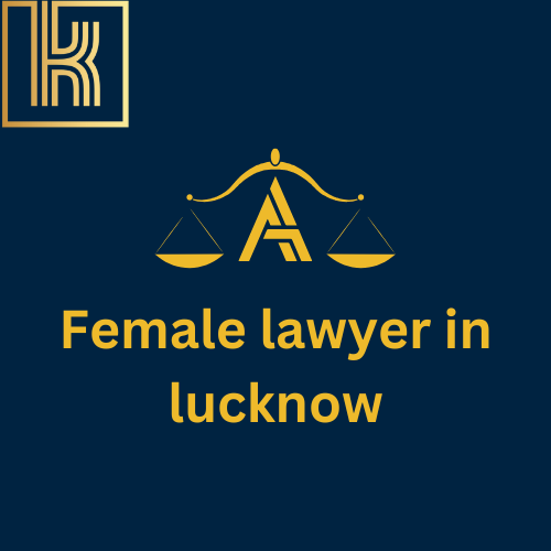 Female lawyer in lucknow